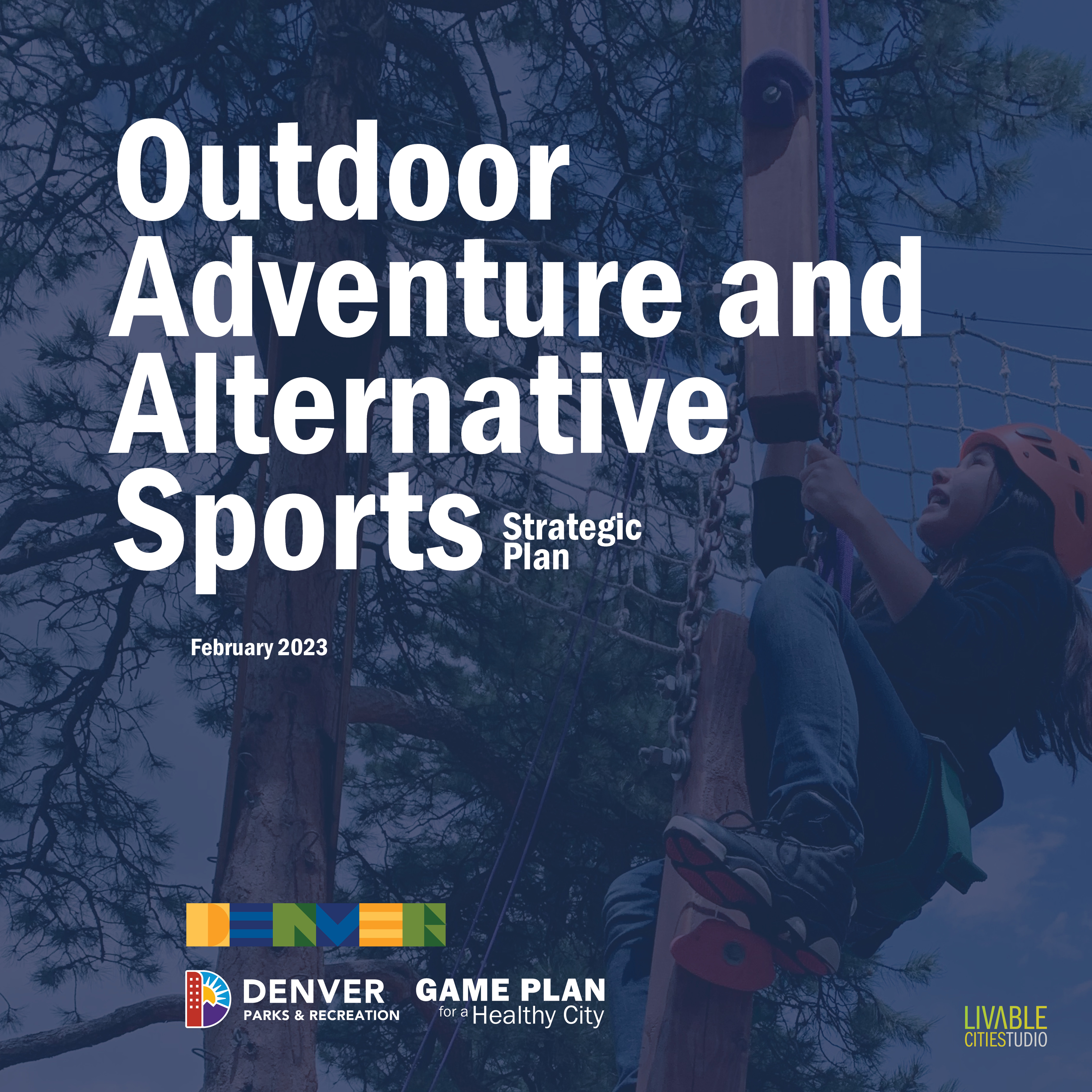 Livable Cities Studio completes Outdoor Adventure and Alternative Sports Master Plan